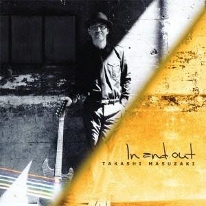 増崎孝司／In and out 【CD】