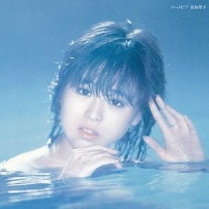 松田聖子／ユートピア 【CD】