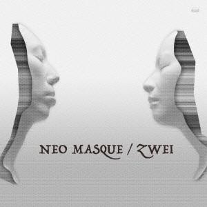 Zwei／NEO MASQUE 【CD】｜esdigital