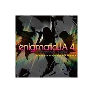 LIA／enigmatic LIA4 -Anthemnia L’s core- 【CD】