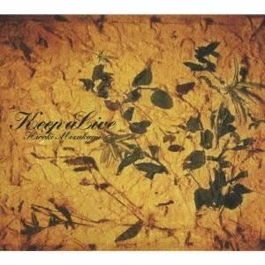 Hiroki Mizukami／Keep aLive 【CD】