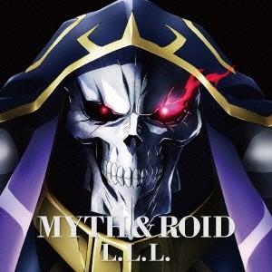 MYTH ＆ ROID／L.L.L. 【CD】