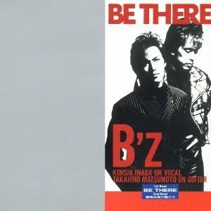 B’z／BE THERE 【CD】