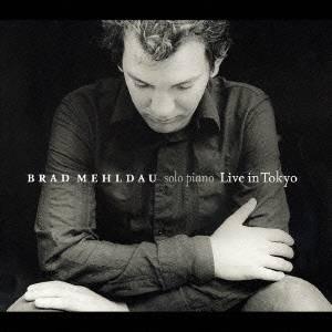 ブラッド・メルドー／LIVE IN TOKYO 【CD】