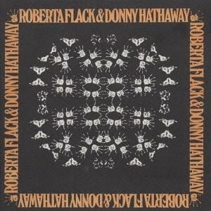 ロバータ・フラック＆ダニー・ハサウェイ／ロバータ・フラック＆ダニー・ハサウェイ (初回限定) 【CD...