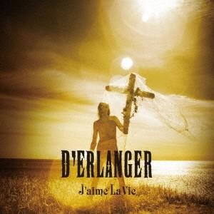D’ERLANGER／J’aime La Vie《通常盤》 【CD】