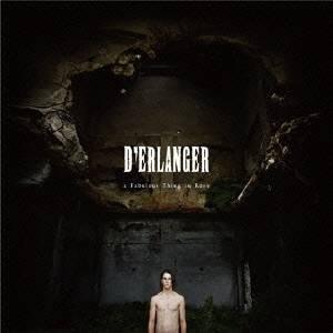 D’ERLANGER／a Fabulous Thing in Rose 【CD】