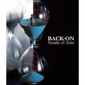 BACK-ON／Sands of time 【CD】