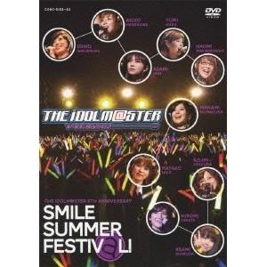 THE IDOLM＠STER 6TH ANNIVERSARY SMILE SUMMER FESTIV...