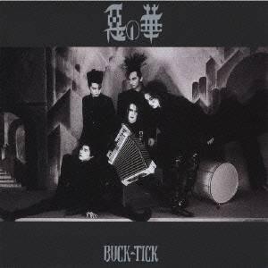 BUCK-TICK／悪の華 【CD】