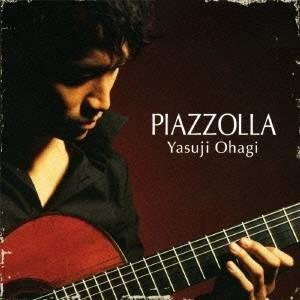 大萩康司／ASTOR PIAZZOLLA〜アストル・ピアソラ作品集〜 【CD】