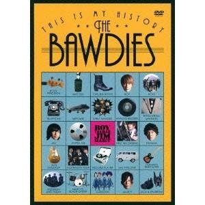 BAWDIES／THIS IS MY HISTORY 日本武道館公演記念盤 【DVD】