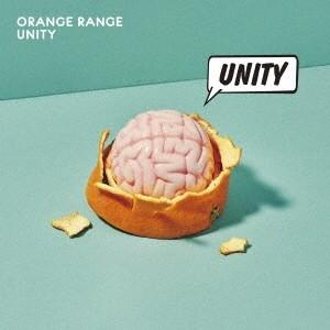 ORANGE RANGE／UNITY 【CD】