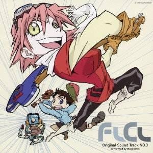 the pillows／FLCL Original Sound Track NO.3 【CD】