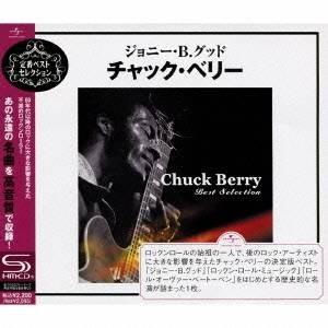 チャック・ベリー／ジョニー・B.グッド〜チャック・ベリー 【CD】