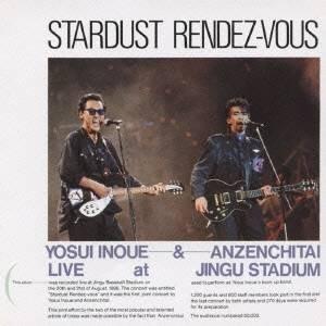 安全地帯／STARDUST RENDEZ-VOUS〜井上陽水・安全地帯 LIVE at 神宮