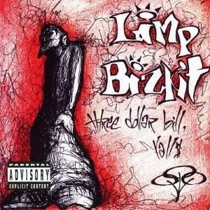 CD リンプ・ビズキット/スリー・ダラー・ビル ヤ・オール＄ 