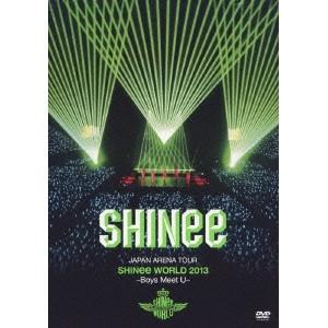 SHINee／JAPAN ARENA TOUR SHINee WORLD 2013〜Boys Meet U〜 【DVD】｜esdigital