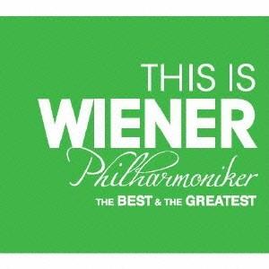 (クラシック)／THIS IS WIENER Philharmoniker ベスト＆グレイテスト 【...