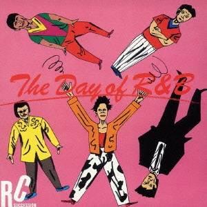 RCサクセション／The Day of R＆B 【CD】