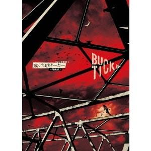 BUCK-TICK／TOUR2014 或いはアナーキー -FINAL-《通常版》 【DVD】