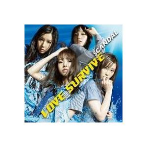 スキャンダル／LOVE SURVIVE 【CD】