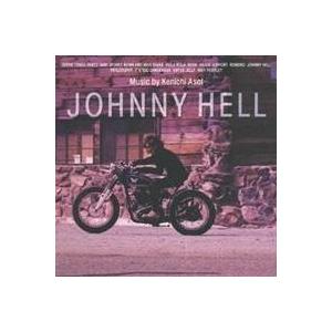 浅井健一／Johnny Hell 【CD】