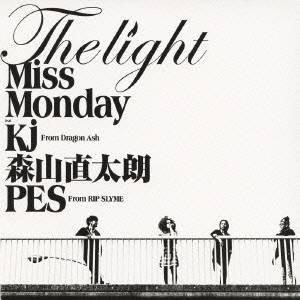 Miss Monday／The Light feat.Kj from Dragon Ash，森山直太...