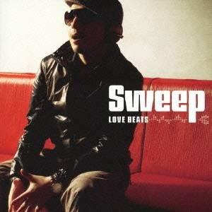 Sweep／LOVE BEATS 【CD】