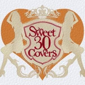 (V.A.)／Sweet 30 Covers 〜歌姫達による洋楽カバーベストセレクション〜 【CD】｜esdigital