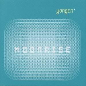 YONGEN／MOONRISE 【CD】