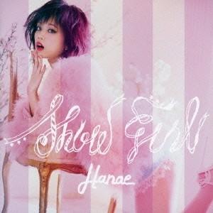 ハナエ／SHOW GIRL《通常盤》 【CD】