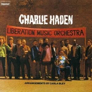チャーリー・ヘイデン／リベレーション・ミュージック・オーケストラ 【CD】
