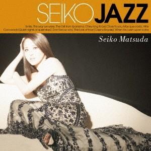 松田聖子／SEIKO JAZZ《通常盤》 【CD】