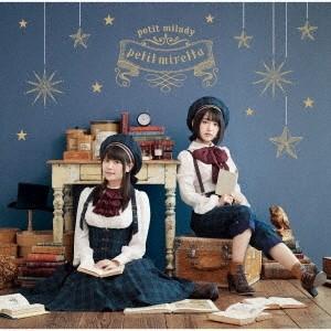 petit milady／petit miretta《限定盤B》 (初回限定) 【CD+DVD】