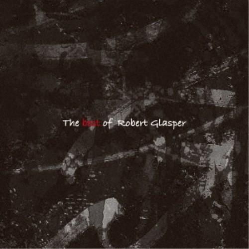 ロバート・グラスパー／ベスト・オブ・ロバート・グラスパー 【CD】