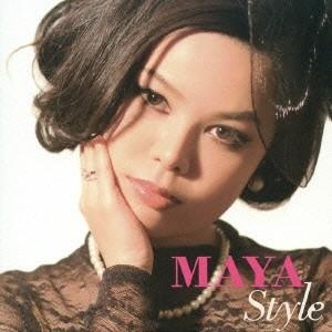 MAYA／MAYA STYLE 【CD】