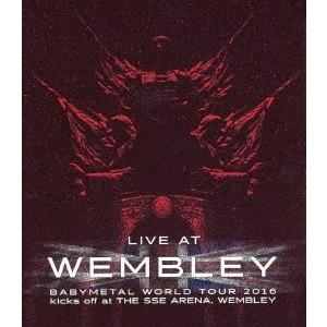 BABYMETAL／LIVE AT WEMBLEY BABYMETAL WORLD TOUR 201...