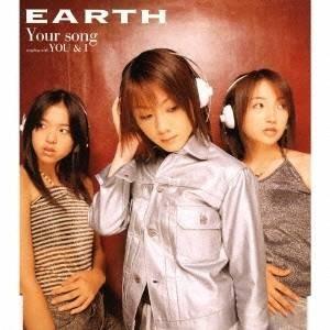 EARTH／Your song 【CD】｜esdigital