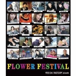 (オムニバス)／FLOWER FESTIVAL VISION FACTORY presents 【C...