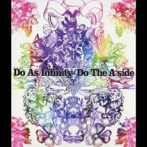 Do As Infinity／Do The A-side 【CD+DVD】