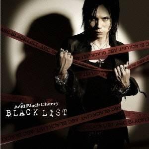 Acid Black Cherry／BLACK LIST 【CD+DVD】