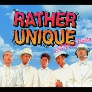 RATHER UNIQUE／R.U Party 【CD+DVD】