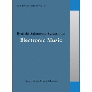 (V.A.)／commmons： schola vol.13 Ryuichi Sakamoto Se...