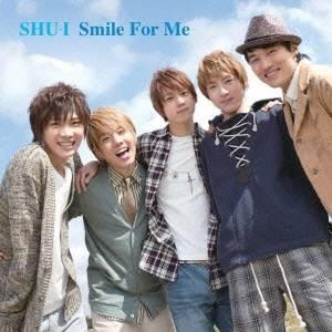 SHU-I／Smile For Me 【CD】｜esdigital