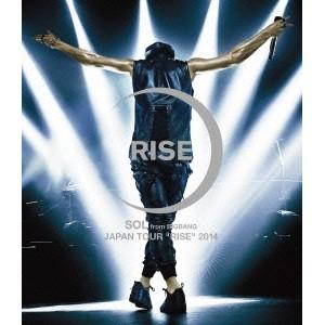 SOL／SOL from BIGBANG JAPAN TOUR RISE 2014《通常版》 【Blu-ray】