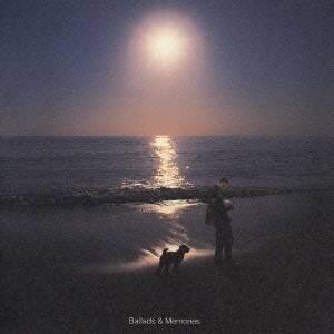 globe／Ballads ＆ Memories 【CD】