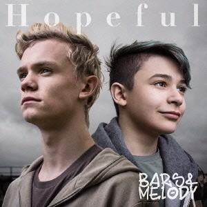 バーズ＆メロディ／Hopeful 【CD+DVD】
