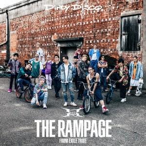 THE RAMPAGE from EXILE TRIBE／Dirty Disco 【CD+DVD】
