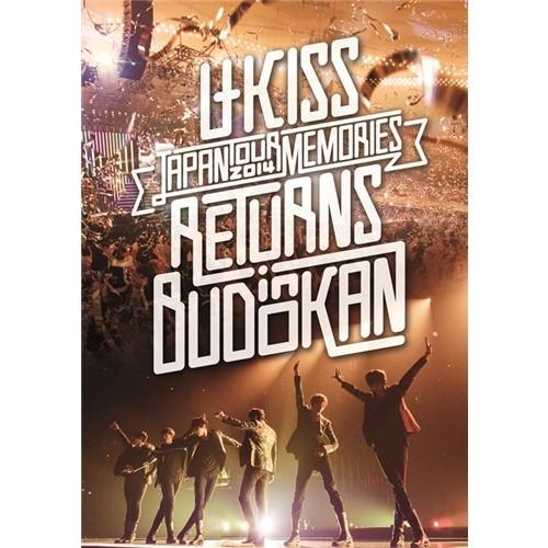 U-KISS／U-KISS JAPAN TOUR 2014 〜Memories〜 RETURNS i...